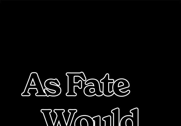 Komik As Fate Would Have It - As Fate Would Have It Chapter 9 2