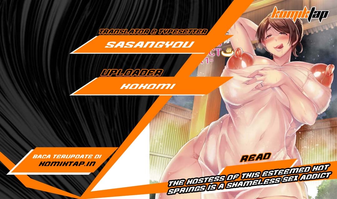 The Hostess of This Esteemed Hot Springs is a Shameless Sex Addict - Chapter 1 1