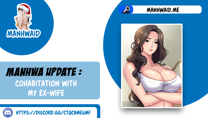 Cohabitation with My Ex-Wife - Chapter 22 1