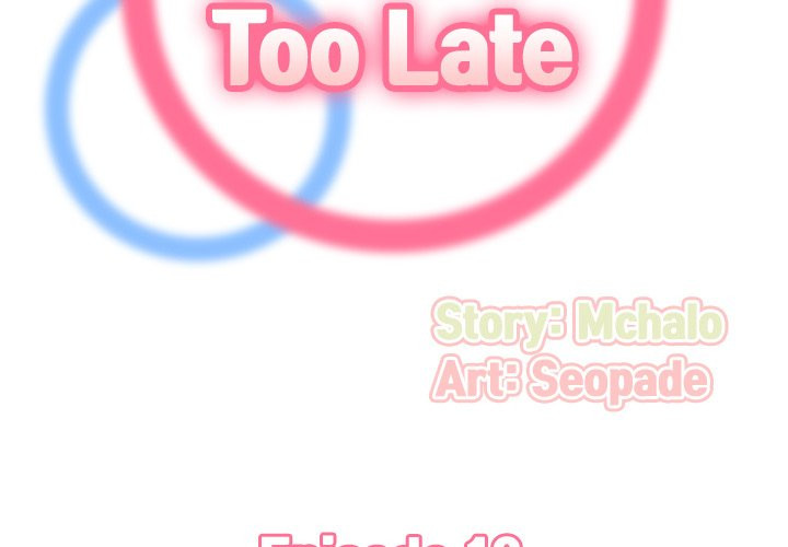 Never Too Late - Chapter 18 4
