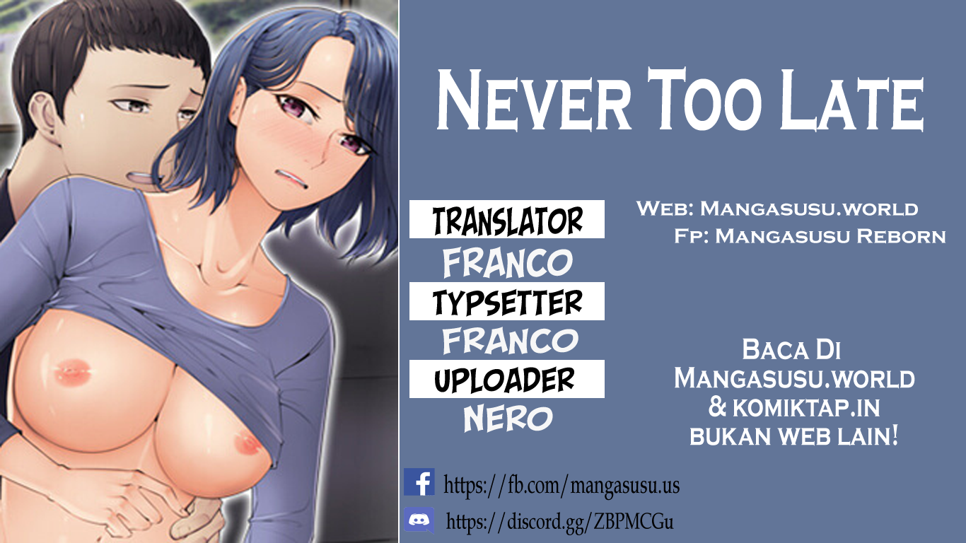 Never Too Late - Chapter 18 1