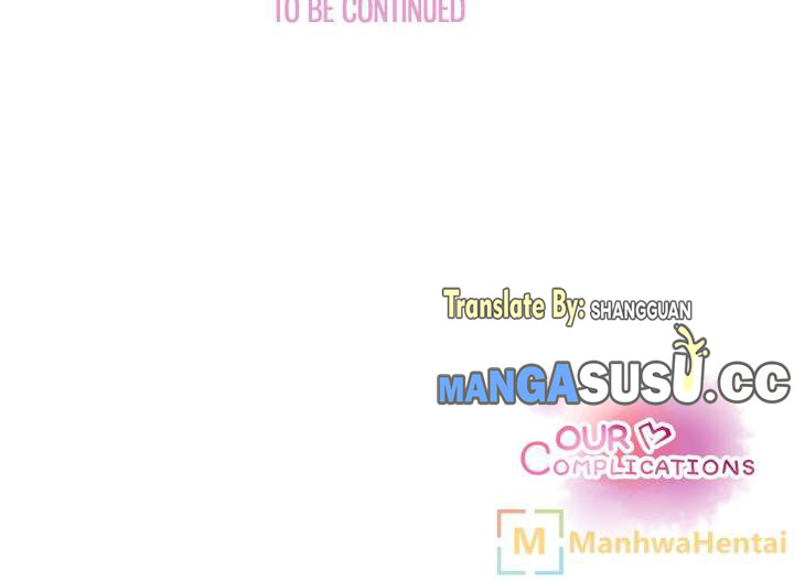 Our Complications - Chapter 11 19