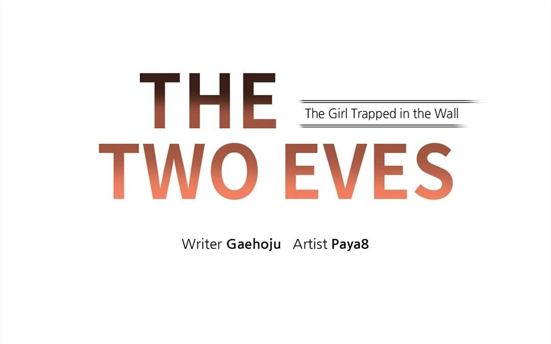 The Two Eves : The Girl Trapped in the Wall - Chapter the two eves the girl trapped in the wall 1 28