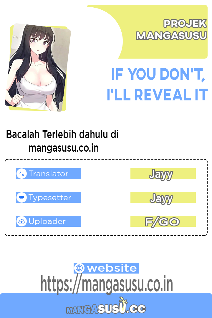 If you don&#8217;t, I&#8217;ll reveal it - Chapter 2 1