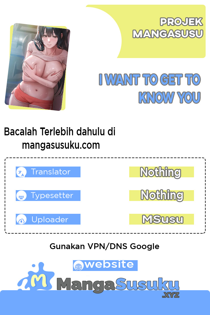 I Want to Get To Know You - Chapter 02 1