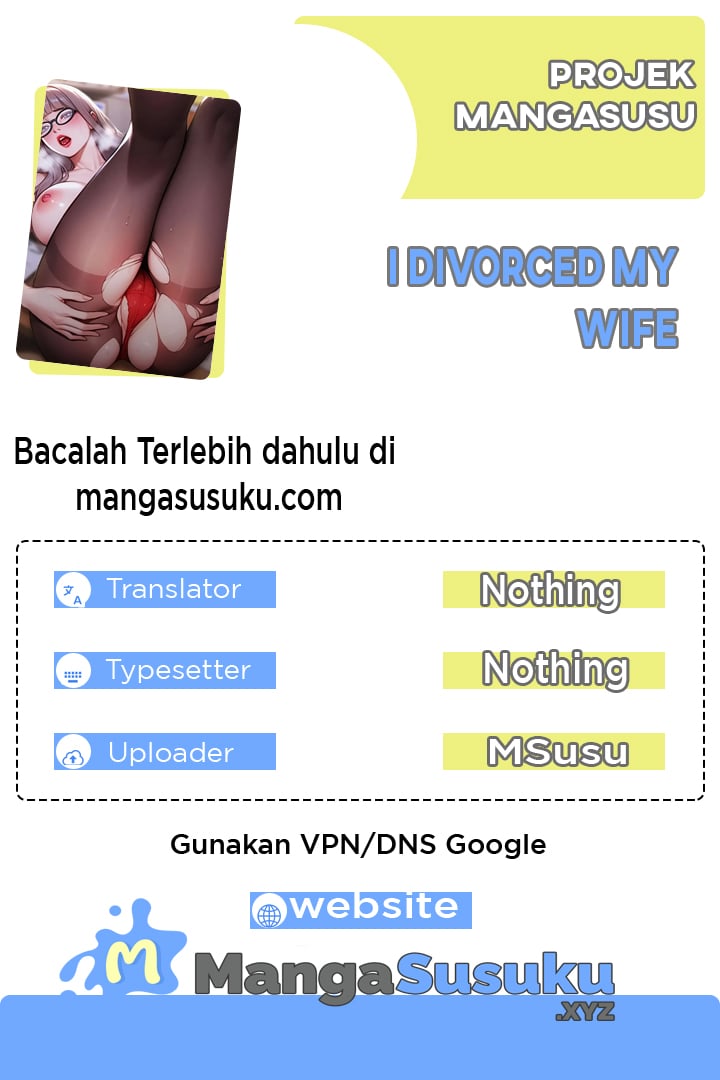 I Divorced My Wife (Mojo) - Chapter 7 1 I Divorced My Wife (Mojo) - Chapter 7 1